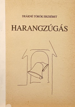 Dekn Trk Erzsbet - Harangzgs