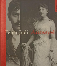 Fehér Judit - Asszonyok