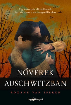 Roxane Van Iperen - Nvrek Auschwitzban