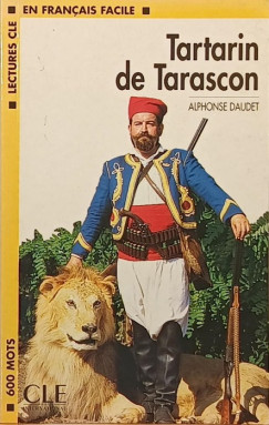 Alphonse Daudet - Tartarin de Tarascon