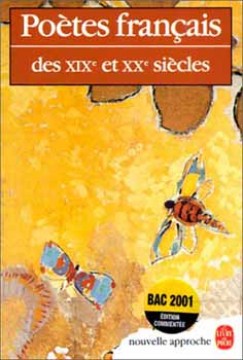 POETES FRANCAIS DES XIXE ET XXE SIECLES