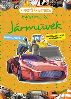 Egsztsd ki! - Jrmvek