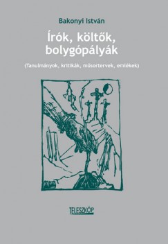 Bakonyi Istvn - rk, kltk, bolygplyk