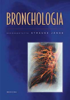 Strausz Jnos - Bronchologia