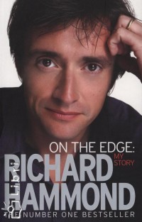 Richard Hammond - On the Edge