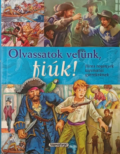 Jos� Delicato   (SZERK.) - Olvassatok vel�nk, fi�k!