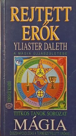 Yliaster Daleth - M�gia - Rejtett er�k