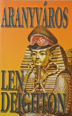 Len Deighton - Aranyv�ros