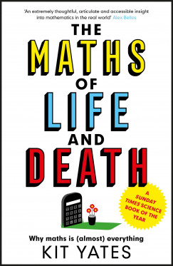 Kit Yates - The Maths of Life and Death