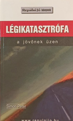 Simon Pter - Lgikatasztrfa