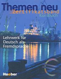Michaela Perlmann-Balme - Andreas Tomaszewski - Drte Weers - Themen neu Zertifikatsband - Kursbuch