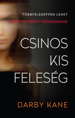 Darby Kane - Csinos kis felesg