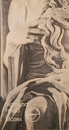 Sigmund Freud - M�zes - Michelangelo M�zese