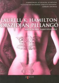 Laurell K. Hamilton - Obszidin pillang