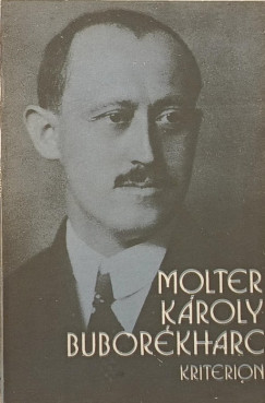 Molter Kroly - Buborkharc