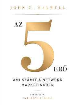 John C. Maxwell - Az 5 er�