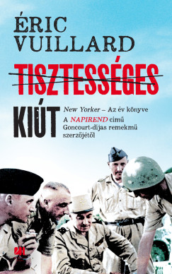 ric Vuillard - Tisztessges kit
