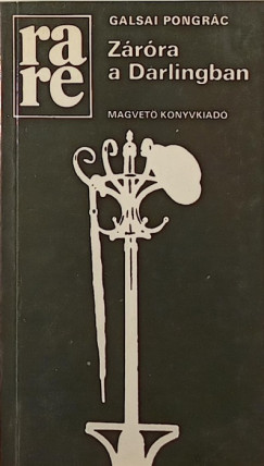 Galsai Pongrc - Zrra a Darlingban