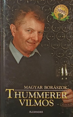 Dlusztus Imre - Magyar borászok - Thummerer Vilmos