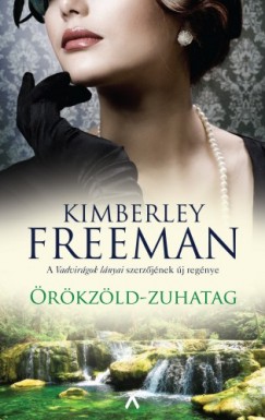 Kimberley Freeman - rkzld zuhatag