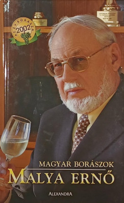 Dlusztus Imre - Magyar borászok - Malya Ernő