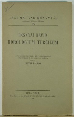 Rosnyai Dvid - Horologium Turcicum