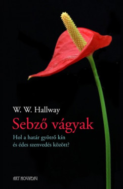 W. W. Hallway - Hallway W. W. - Sebz vgyak