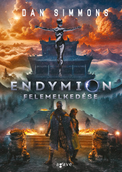 Dan Simmons - Endymion felemelkedse