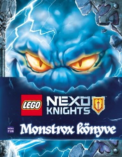 Mark Hoffmeier - Lego Nexo Knights - Monstrox könyve