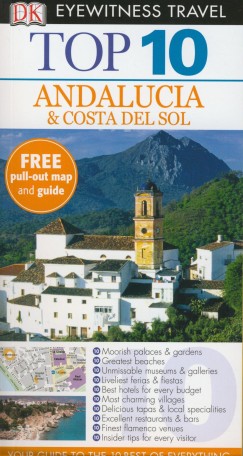 Jeffrey Kennedy - Eyewitness Travel Top 10 - Andalucia & Costa del Sol