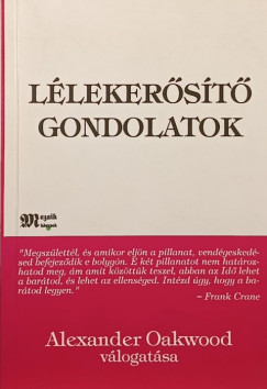 Alexander Oakwood   (Vl.) - Llekerst gondolatok
