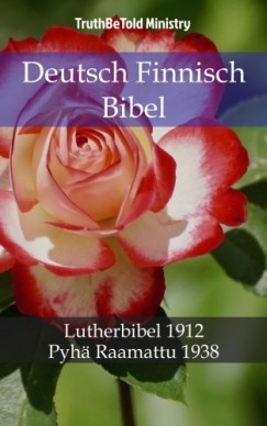 Martin Truthbetold Ministry Joern Andre Halseth - Deutsch Finnisch Bibel