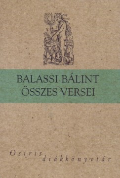 Balassi Blint - Balassi Blint sszes versei