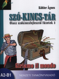 K�hler �gnes - Sz�-kincs-t�r - Olasz sz�kincsfejleszt� f�zetek 3.
