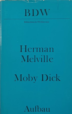 Herman Melville - Moby Dick - (n�met nyelv�)