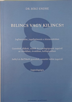 Br Endre - Bilincs vagy kilincs?!