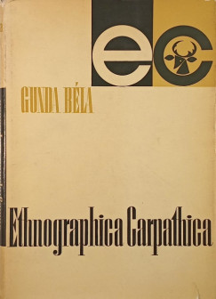 Gunda Bla - Ethnographica Carpathica (dediklt)