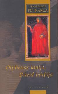 Francesco Petrarca - Orpheusz lantja, Dvid hrfja
