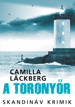 Camilla Lckberg - A toronyr