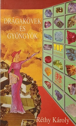 Réthy Károly - Drágakövek és gyöngyök