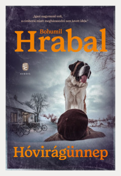 Bohumil Hrabal - H�vir�g�nnep