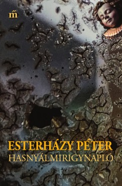 Esterhzy Pter - Hasnylmirigynapl