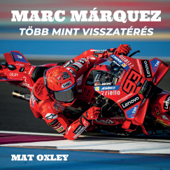 Mat Oxley - M�rc Marquez