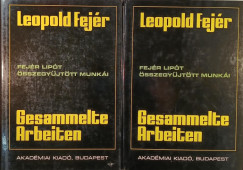 Fejr Leopold - Leopold Fejr Gesammelte Arbeiten