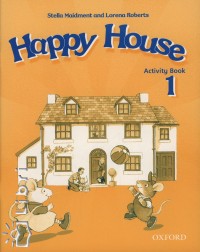 Stella Maidment - Lorena Roberts - Happy House 1 - Activity Book