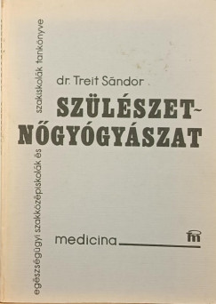 Dr. Treit S�ndor - Sz�l�szet - n�gy�gy�szat
