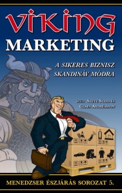 Claes Andrasson - Steve Strid - A viking marketing - Sikeres biznisz skandinv mdra