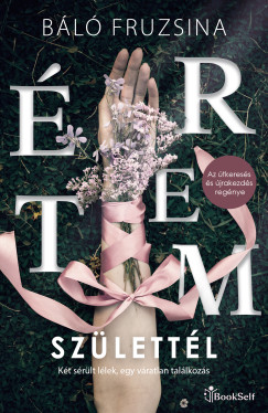 B�l� Fruzsina - �rtem sz�lett�l