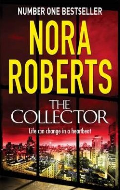 Nora Roberts - The Collector