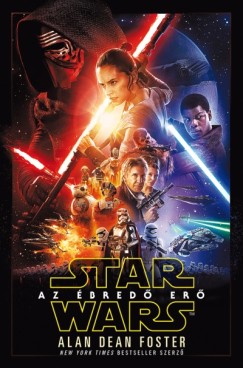 Alan Dean Foster - Star Wars: Az bred er - kemnytbls